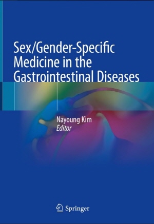 ▲ 분당서울대병원 소화기내과 김나영 교수가 집필한 ‘소화기질환에서의 성차의학’(대한의학서적)이 최근 세계적 의ㆍ과학 출판사 ‘Springer’를 통해 영문판(Sex/Gender-Specific Medicine in the Gastrointestinal Diseases‘으로 출판됐다.